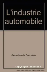 L'Industrie automobile