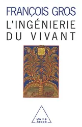 L'Ingénierie du vivant