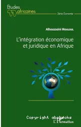 L'intégration économique et juridique en Afrique