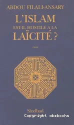 L'Islam est-il hostile à la laicité ?