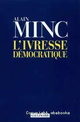 L'Ivresse démocratique