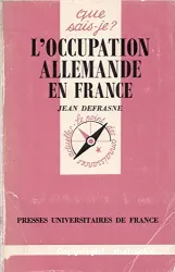 L'Occupation allemande en France