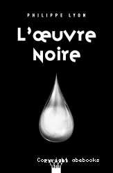 L'oeuvre noire