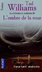 L'Ombre de la roue