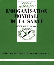 L'Organisation mondiale de la santé