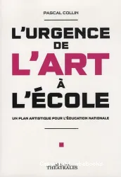 L'urgence de l'art à l'école