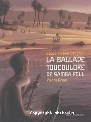 La ballade Toucoulore de Samba Foul