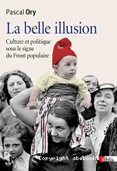 La belle illusion