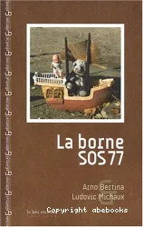 La borne SOS 77