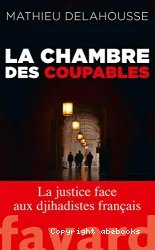 La chambre des coupables