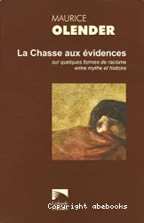 La chasse aux évidences