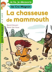 La chasseuse de mammouths