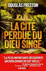 La cité perdue du dieu singe