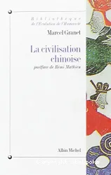 La Civilisation chinoise