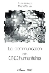 La communication des ONG humanitaires