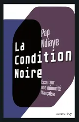 La condition noire