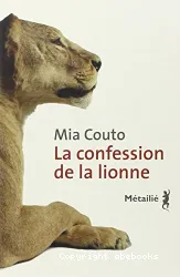 La confession de la lionne