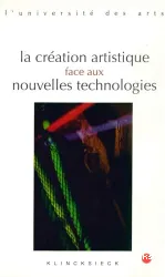 La création artistique face aux nouvelles technologies