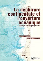 La Déchirure continentale et l'ouverture océanique