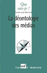 La Déontologie des médias