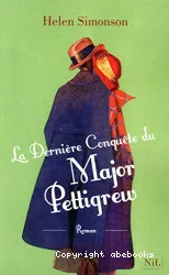 La dernière conquête du major Pettigrew