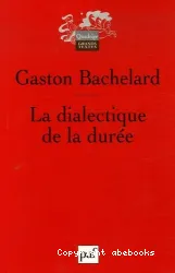 La dialectique de la durée