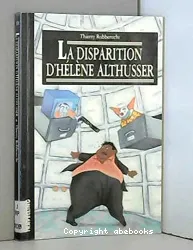 La Disparition d'Hélène Althusser