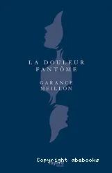 La douleur fantôme