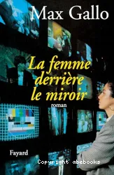 La Femme derrière le miroir