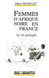 La Femmes d'Afrique noire en France