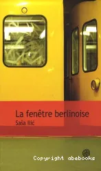 La fenêtre berlinoise