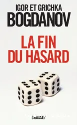 La fin du hasard