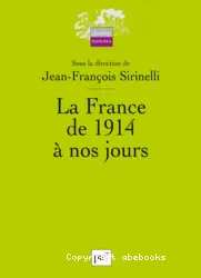 La France de 1914 à nos jours