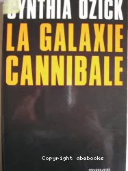 La Galaxie cannibale