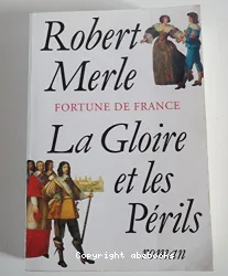 La Gloire et les périls