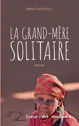 La grand-mère solitaire