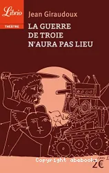 La guerre de Troie n'aura pas lieu