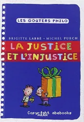 La justice et l'injustice