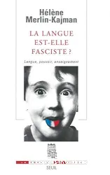 La Langue est-elle fasciste ?