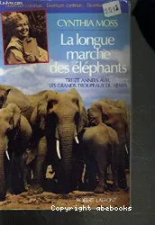 La Longue marche des éléphants