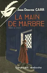 La main de marbre ; Poison in jest