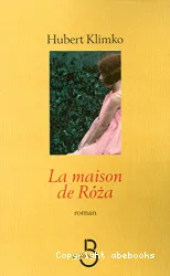 La maison de Roza