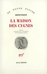 La Maison des cygnes