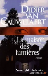 La maison des lumières