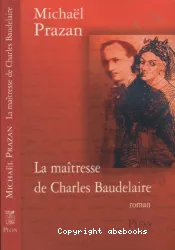 La maîtresse de Charles Baudelaire