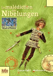 La malédiction des Nibelungen