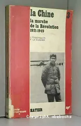 La Marche de la Révolution 1921-1949