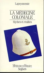 La Médecine coloniale